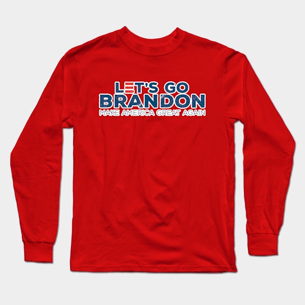 LET'S GO BRANDON Long Sleeve T-Shirt by hamiltonarts